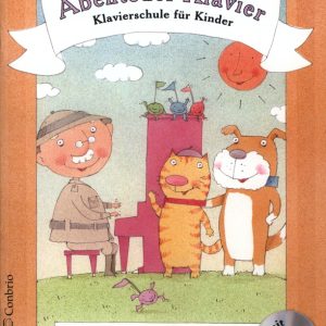 Abenteuer Klavier, Erlebnisse – 1. Hauptband