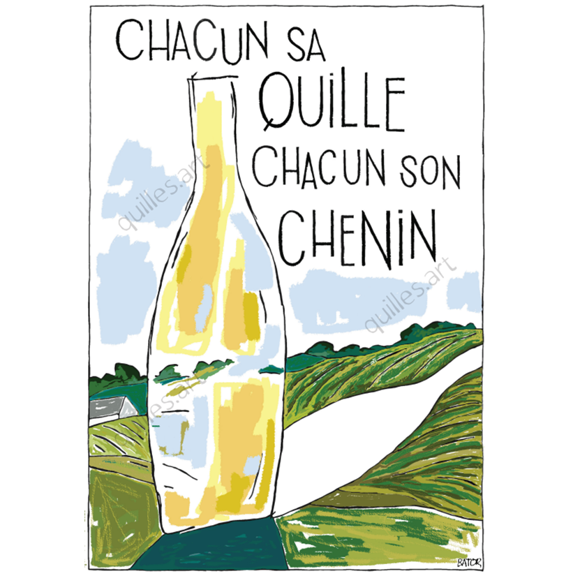 Affiche Les Quilles BATOR Chacun sa quille, chacun son Chenin