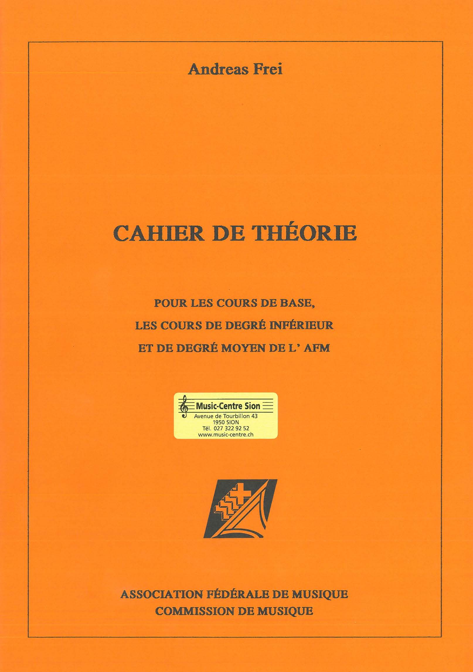 Cahier de Théorie pour degrés : Base, inférieur et moyen AFM