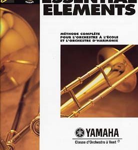 Essentiel Elements Volume 1 pour Trombone en clé de FA