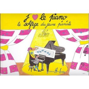 J’aime le Piano : Le Solfège du Pianiste