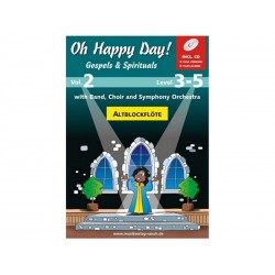 Oh Happy Day Flûte Alto Volume 2