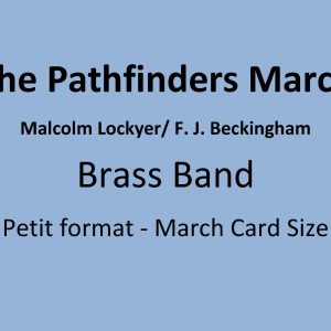 The Pathfinders March
