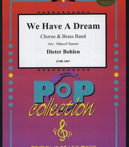 We have a Dream