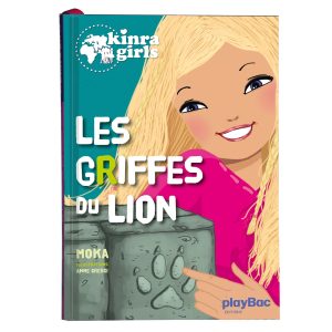 Kinra Girls – Les griffes du lion – Tome 3