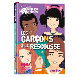Kinra Girls – Les garçons à la rescousse – Tome 17